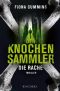 [Der Knochensammler 02] • Die Rache